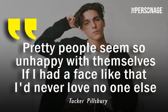 Tucker Pillsbury Quotes